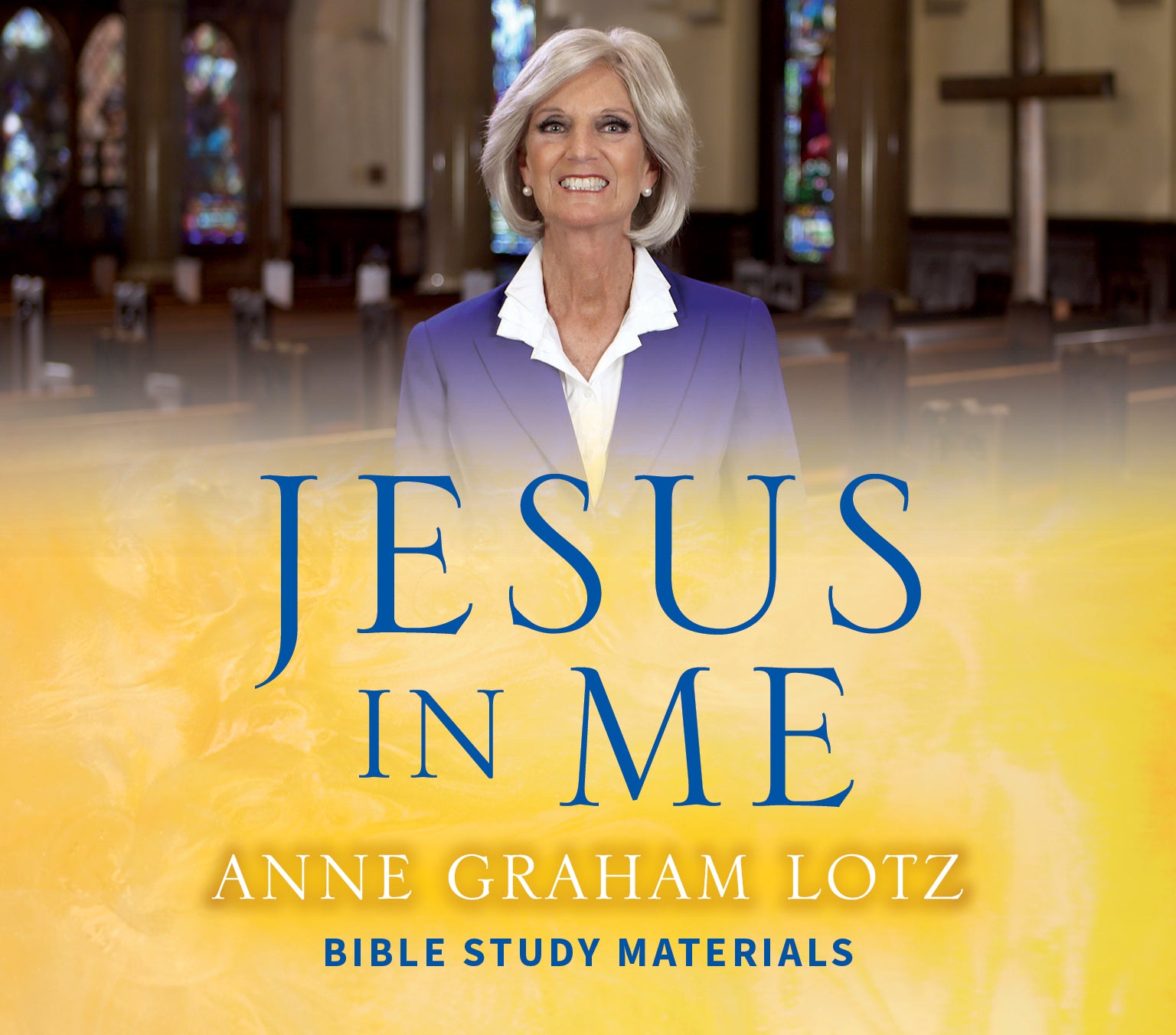 Jesus in Me by Anne Graham Lotz, Bible Study Materials