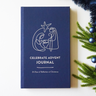 Celebrate Advent Journal: 25 Days of Reflection at Christmas