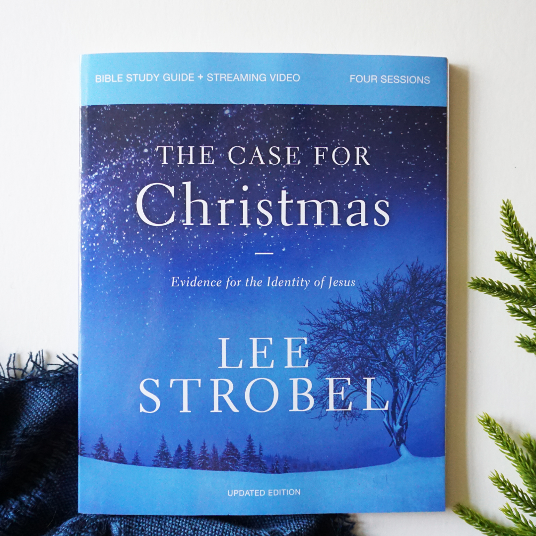 The Case for Christmas Bible Study Guide + Streaming Video, Updated Edition: Evidence for the Identity of Jesus