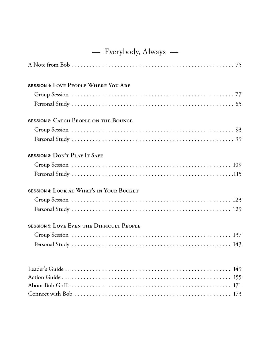 Love Does/Everybody Always 2-in-1 Bible Study Guide plus Streaming Video: Discover a Secretly Incredible Life and Become Love in a World Full of Difficult People