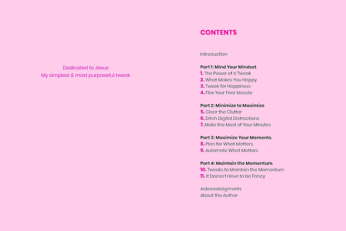 Tiny Tweaks, Happy Life: Simple Changes to Create Space for What Matters