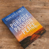 Your Path to Purpose, Passion, and Peace: 90 Days of Timeless Wisdom