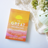 The GREAT Morning Revolution: Daily Spiritual Practices for Meaningful Moments with God