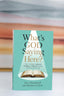What's God Saying Here?: How to Navigate Awkward, Troubling, and Bizarre Passages We Would Rather Skip