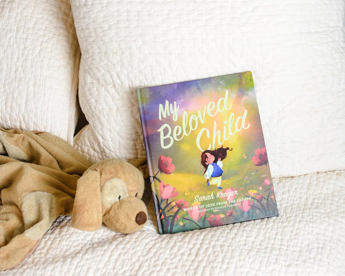 My Beloved Child: Words of Love from the Father