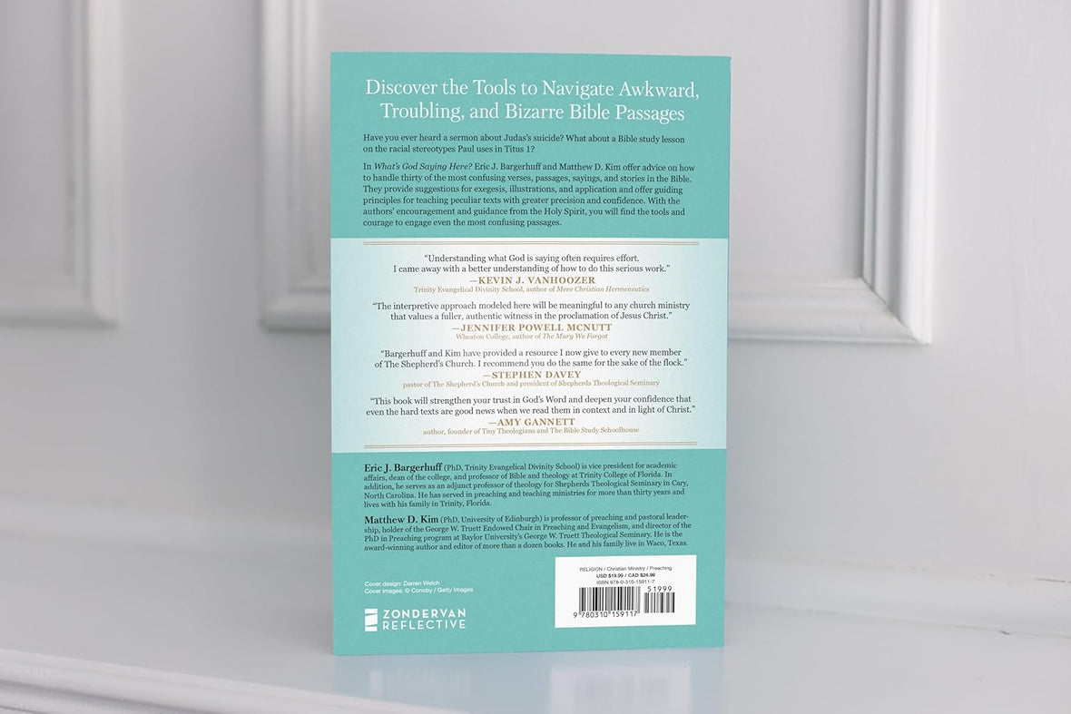 What's God Saying Here?: How to Navigate Awkward, Troubling, and Bizar ...
