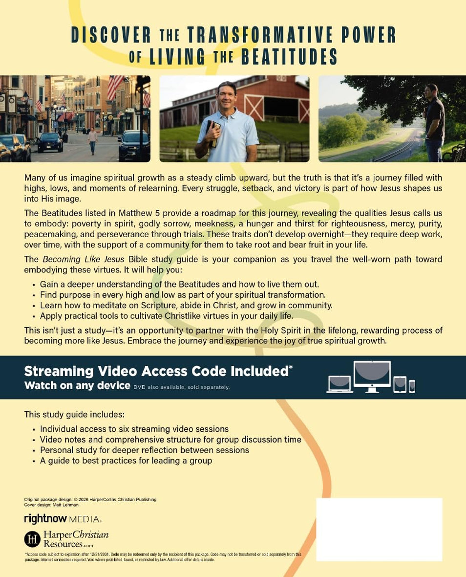 Becoming Like Jesus Bible Study Guide plus Streaming Video: A Bible Study on the Beatitudes