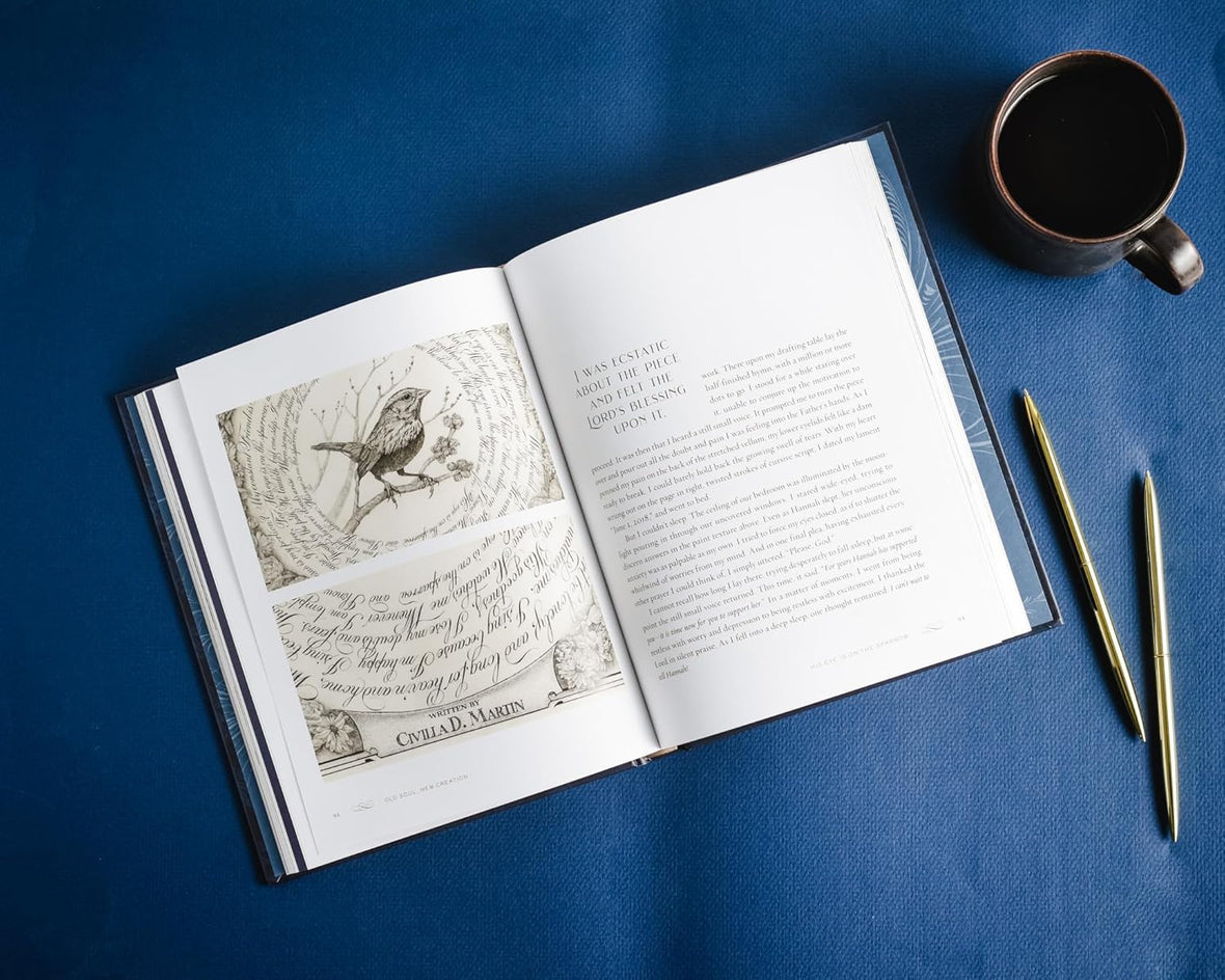 Old Soul, New Creation: Experiencing God through a Life of Art and Faith