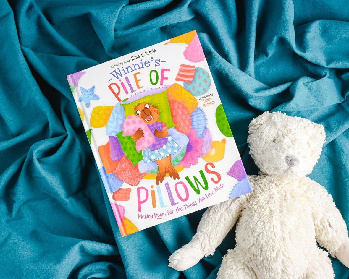 Winnie's Pile of Pillows: Making Room for the Things You Love Most
