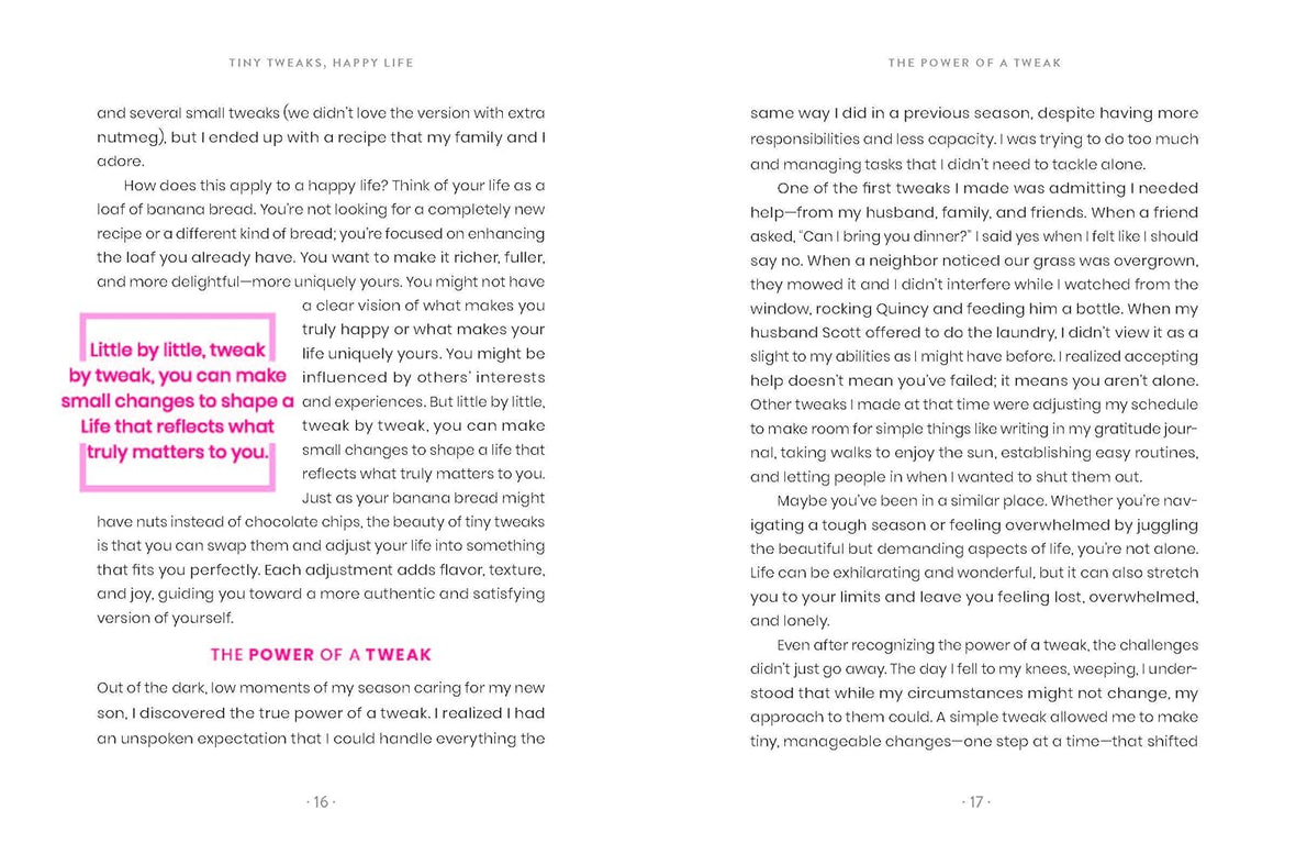 Tiny Tweaks, Happy Life: Simple Changes to Create Space for What Matters