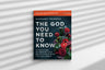 The God You Need to Know Study Guide + Book + Bible Premium Bundle