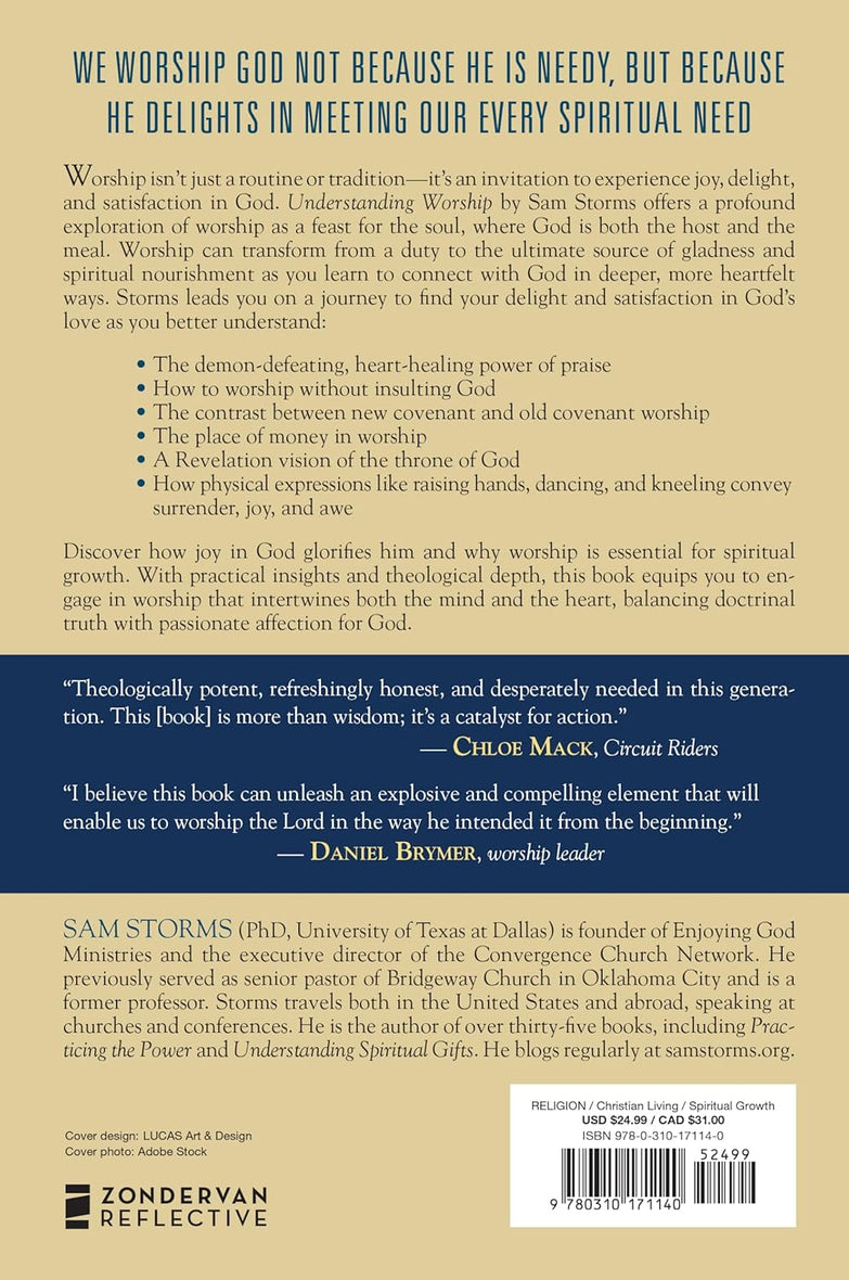 Understanding Worship: Biblical Foundations for Delighting in and Feasting on God