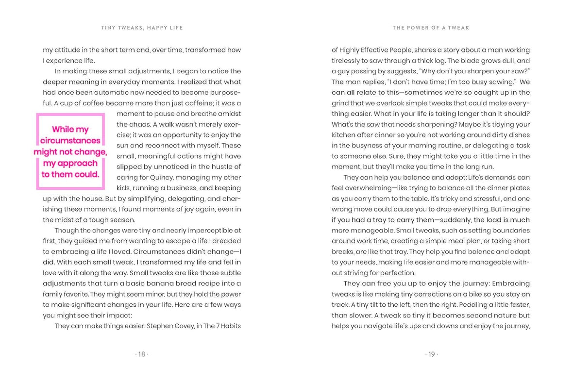 Tiny Tweaks, Happy Life: Simple Changes to Create Space for What Matters