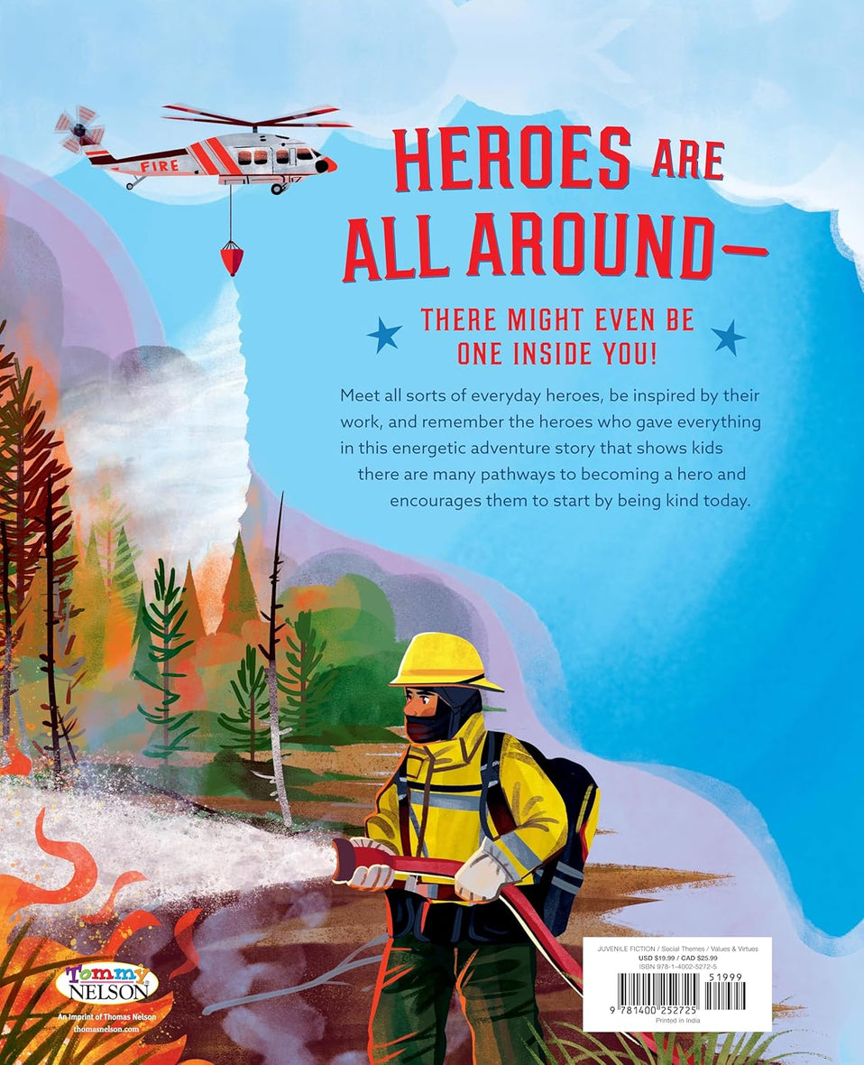 That's What Heroes Do