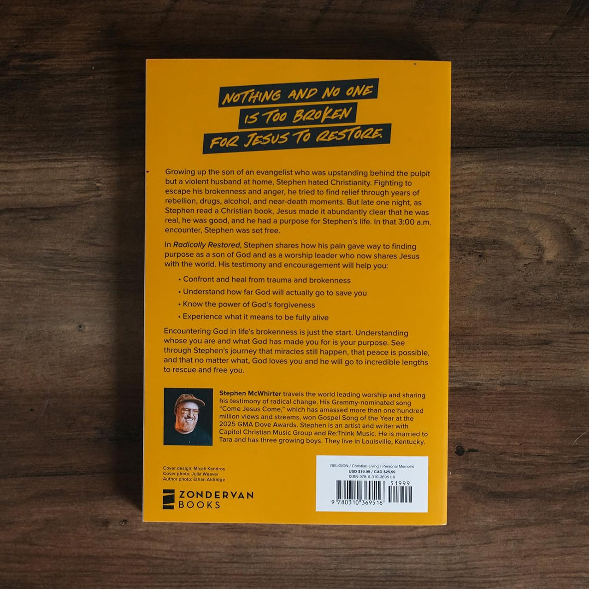 Radically Restored: How Knowing Jesus Heals Our Brokenness