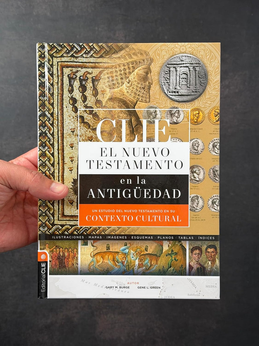 CLIE Nuevo Testamento en la Antigüedad: Un estudio del Nuevo Testamento en su contexto cultural