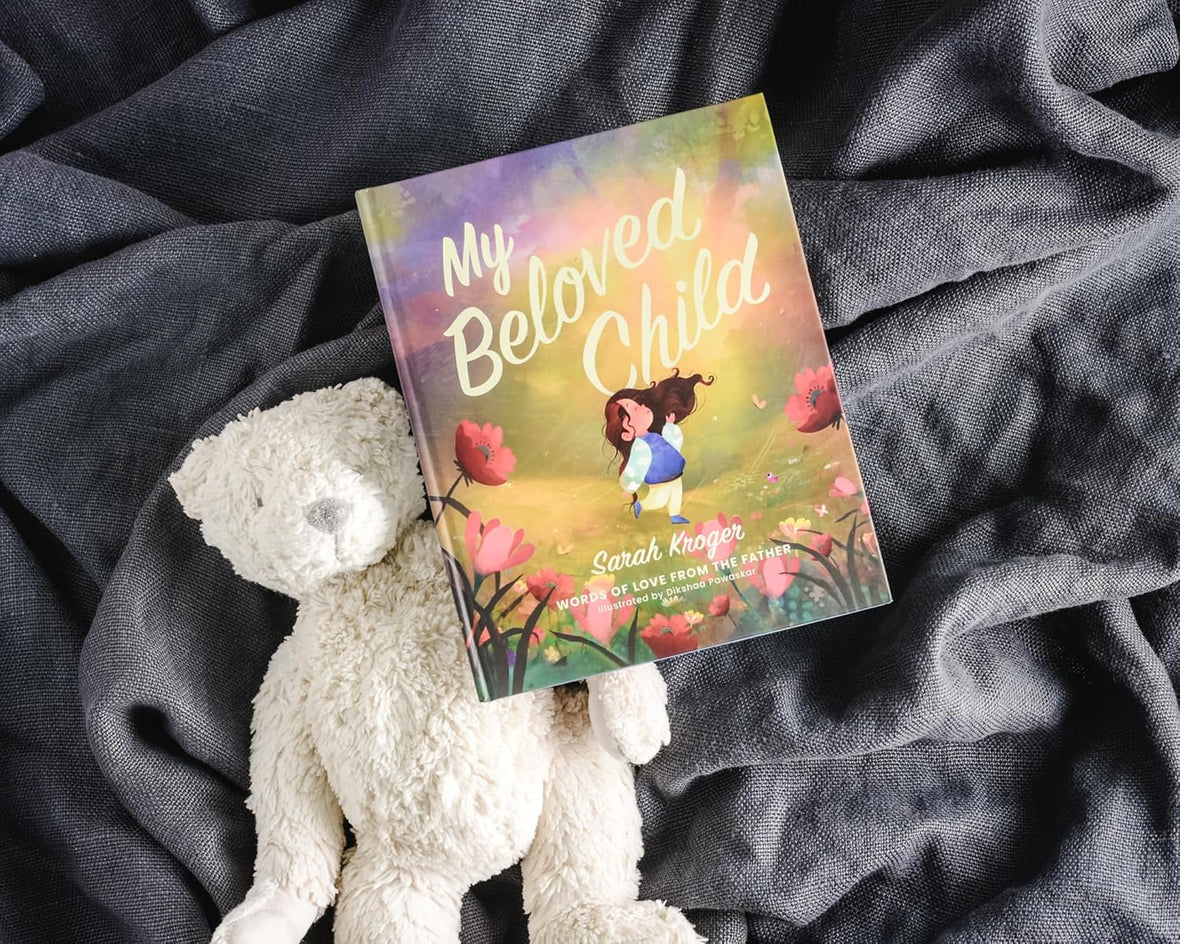 My Beloved Child: Words of Love from the Father