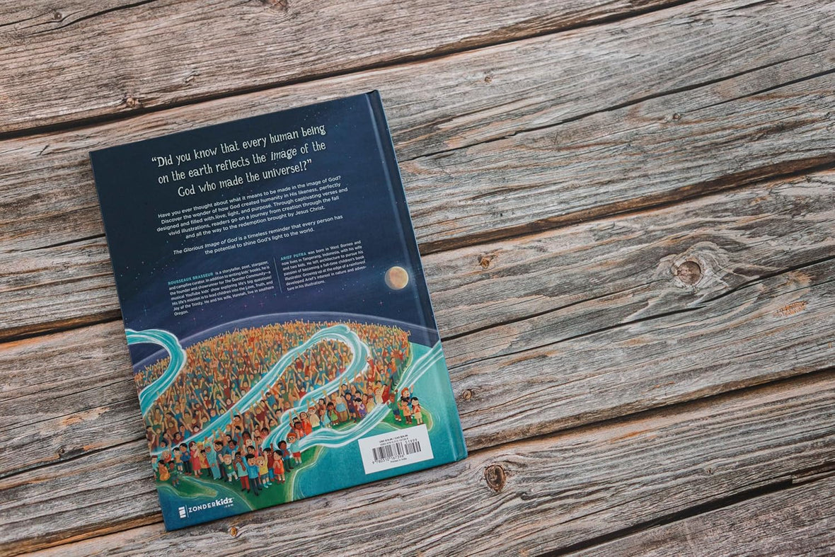 The Glorious Image of God: How Jesus Reveals Who God Made You to Be