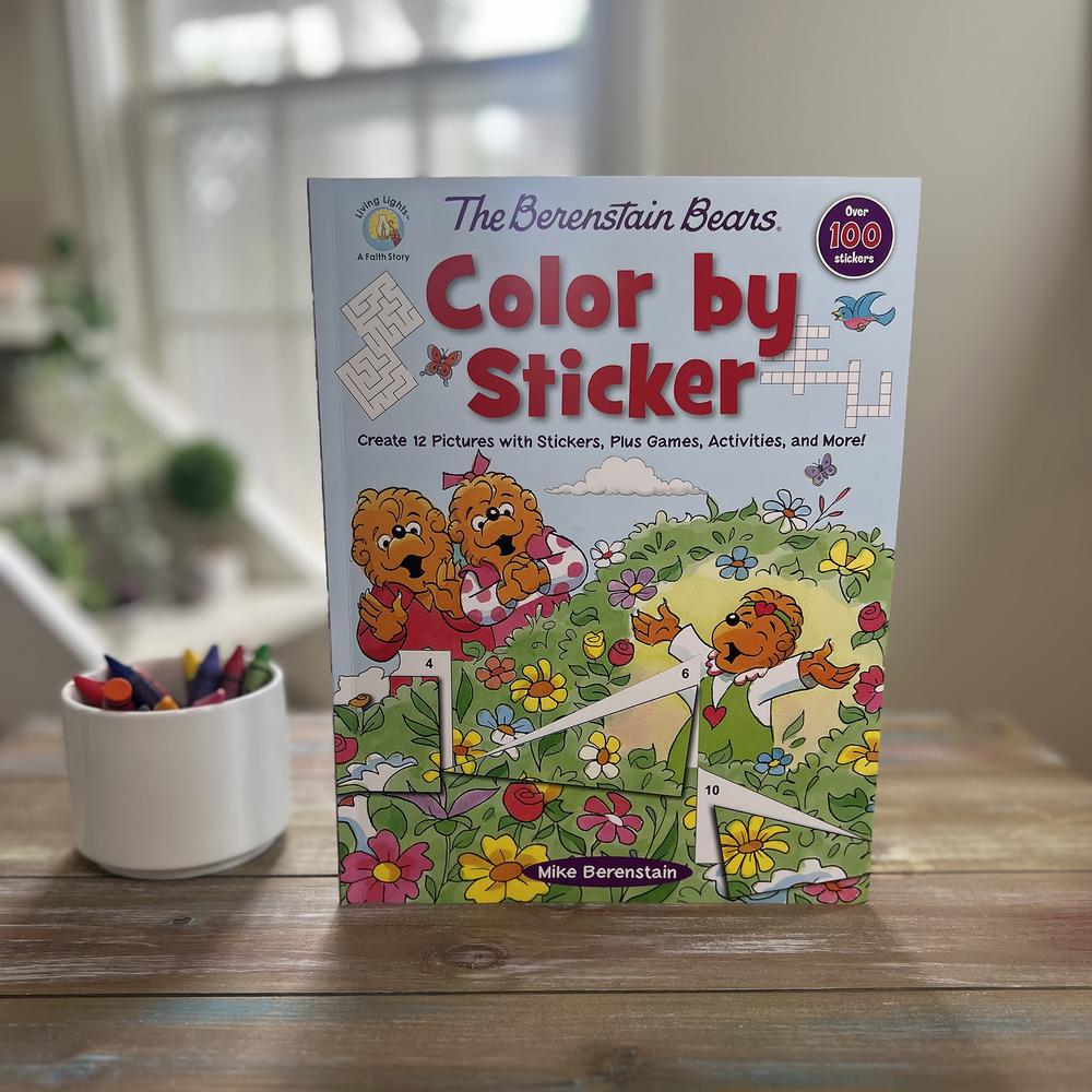 The Berenstain Bears Color by Sticker: Create 12 Pictures with Stickers, Plus Games, Activities, and More!