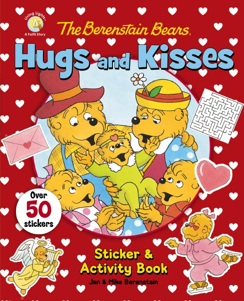The Berenstain Bears Hugs and Kisses Sticker and Activity Book The Berenstain Bears Hugs and Kisses Sticker and Activity Book