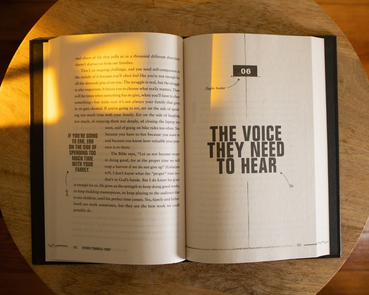 Father Yourself First: Everything You Need to Become the Father Your Family Deserves