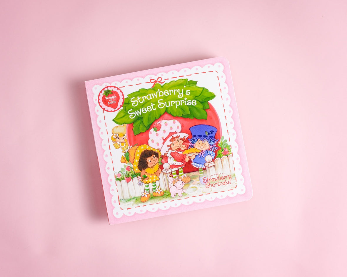 Strawberry's Sweet Surprise: A Scratch-and-Sniff Book