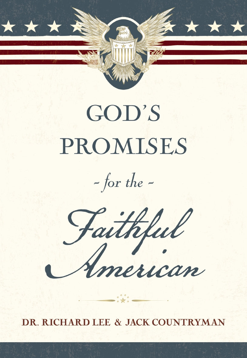 God's Promises for the Faithful American