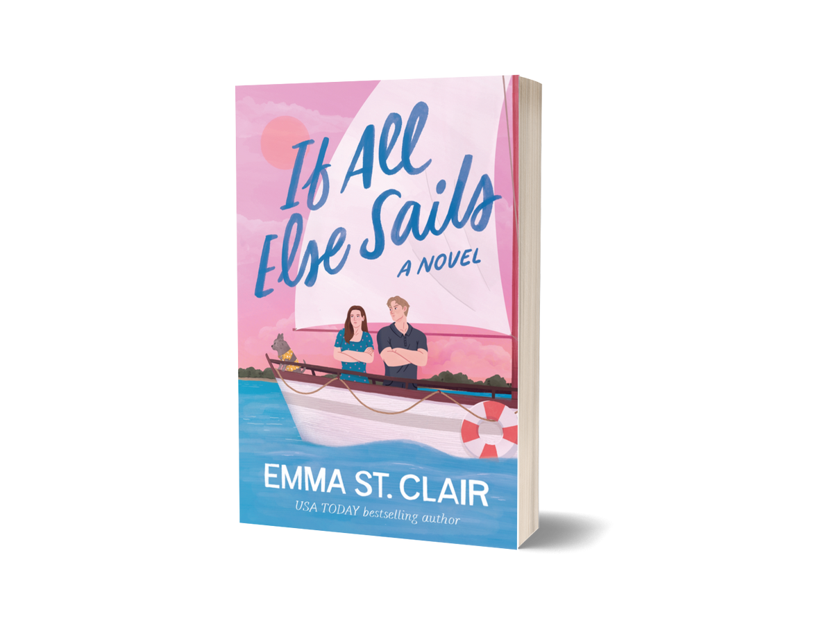 If All Else Sails: A Sweet Grumpy-Sunshine Rom-Com