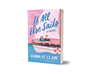 If All Else Sails: A Sweet Grumpy-Sunshine Rom-Com