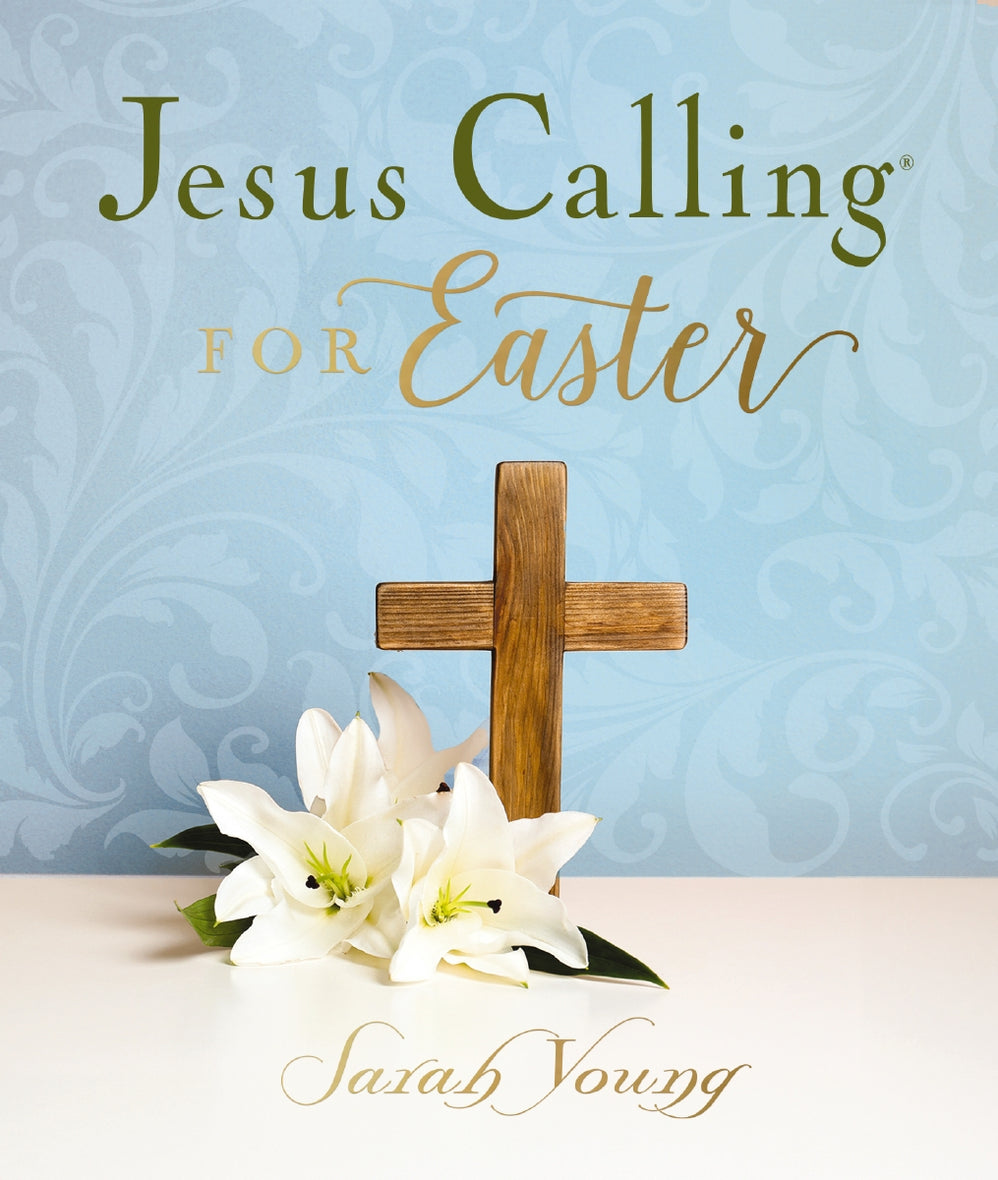 Jesus Calling for Easter