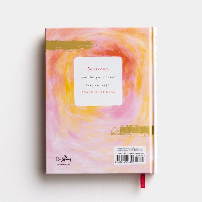 Be Courageous: And Write in a Way That Scares You a Little