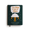 It's Okay to Not Be Okay: An Interactive Journal to Help You Navigate the Hard Days