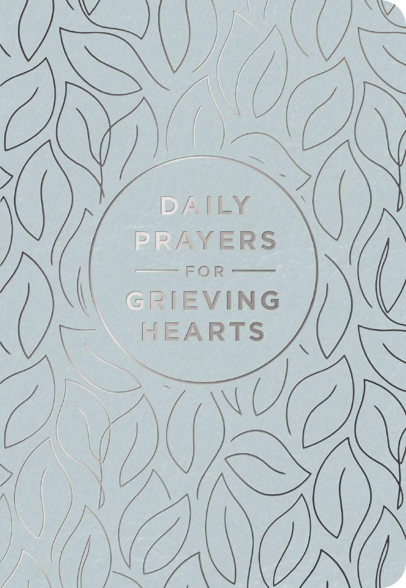 Daily Prayers for Grieving Hearts