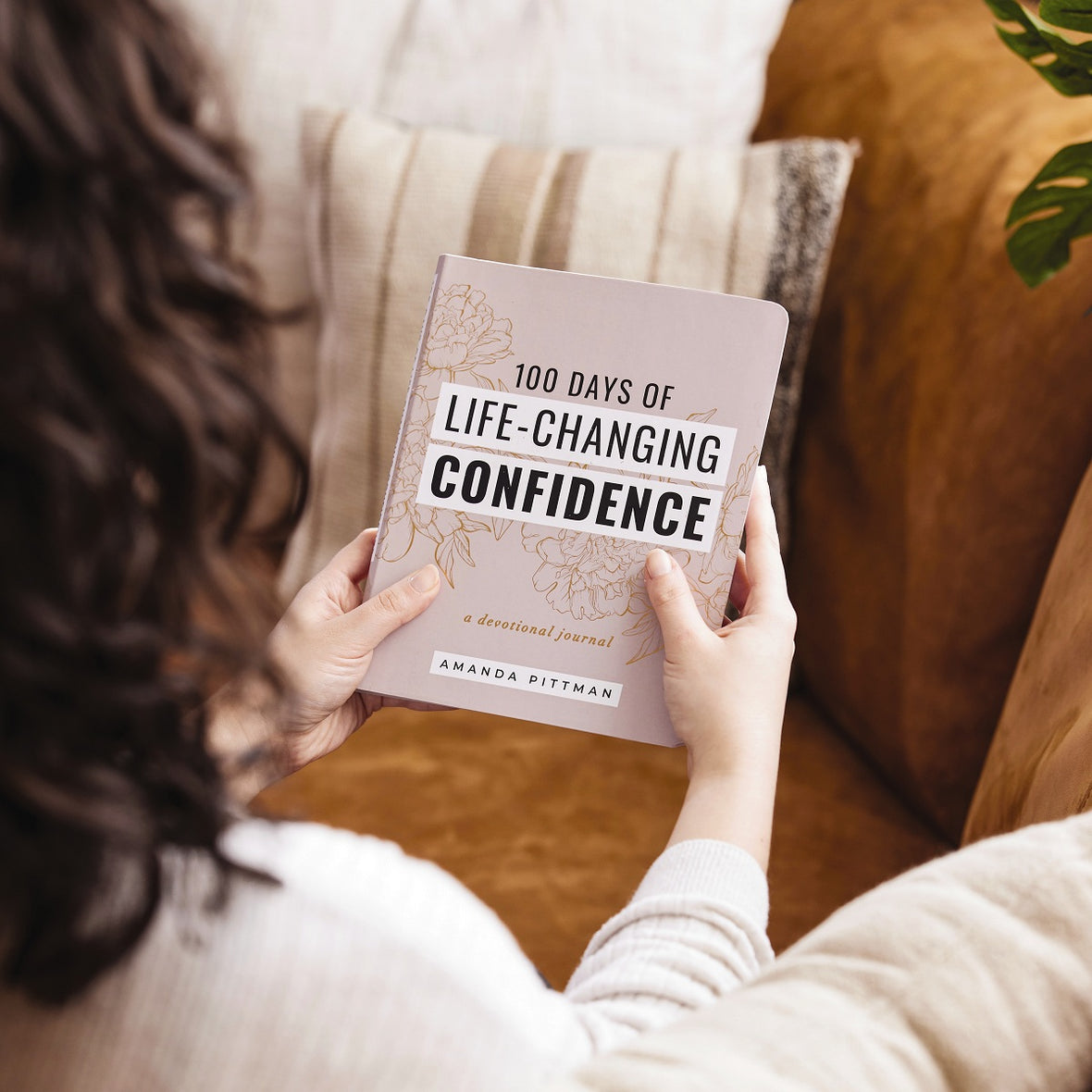 100 Days of Life-Changing Confidence: A Devotional Journal