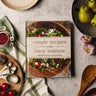 Simple Recipes for Busy Seasons: Devotional Cookbook