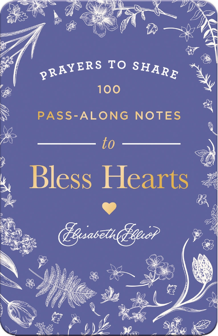 100 Pass-Along Notes to Bless Hearts