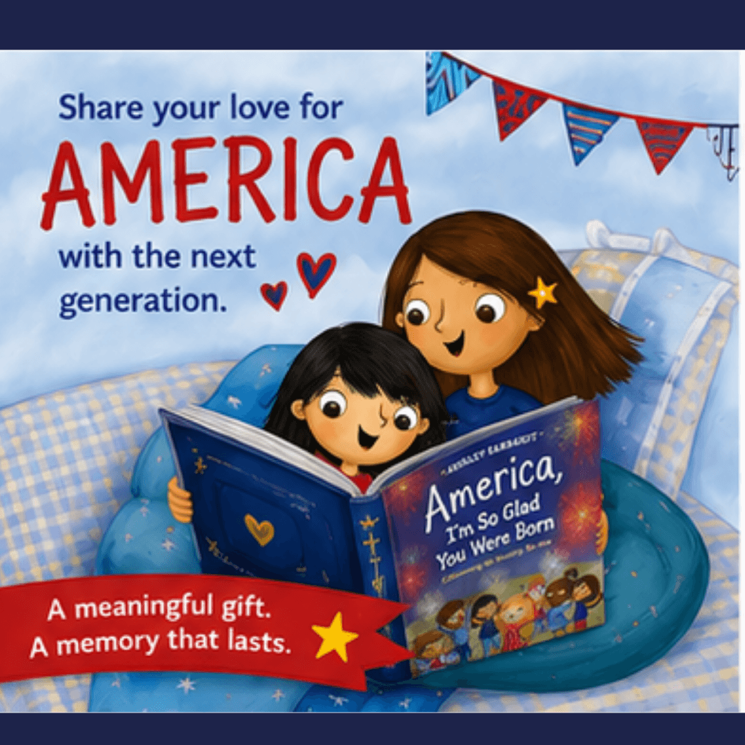 America, I'm So Glad You Were Born: Celebrating the Country We Love