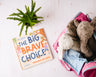 The Big Brave Choice: Forgiving Like Jesus