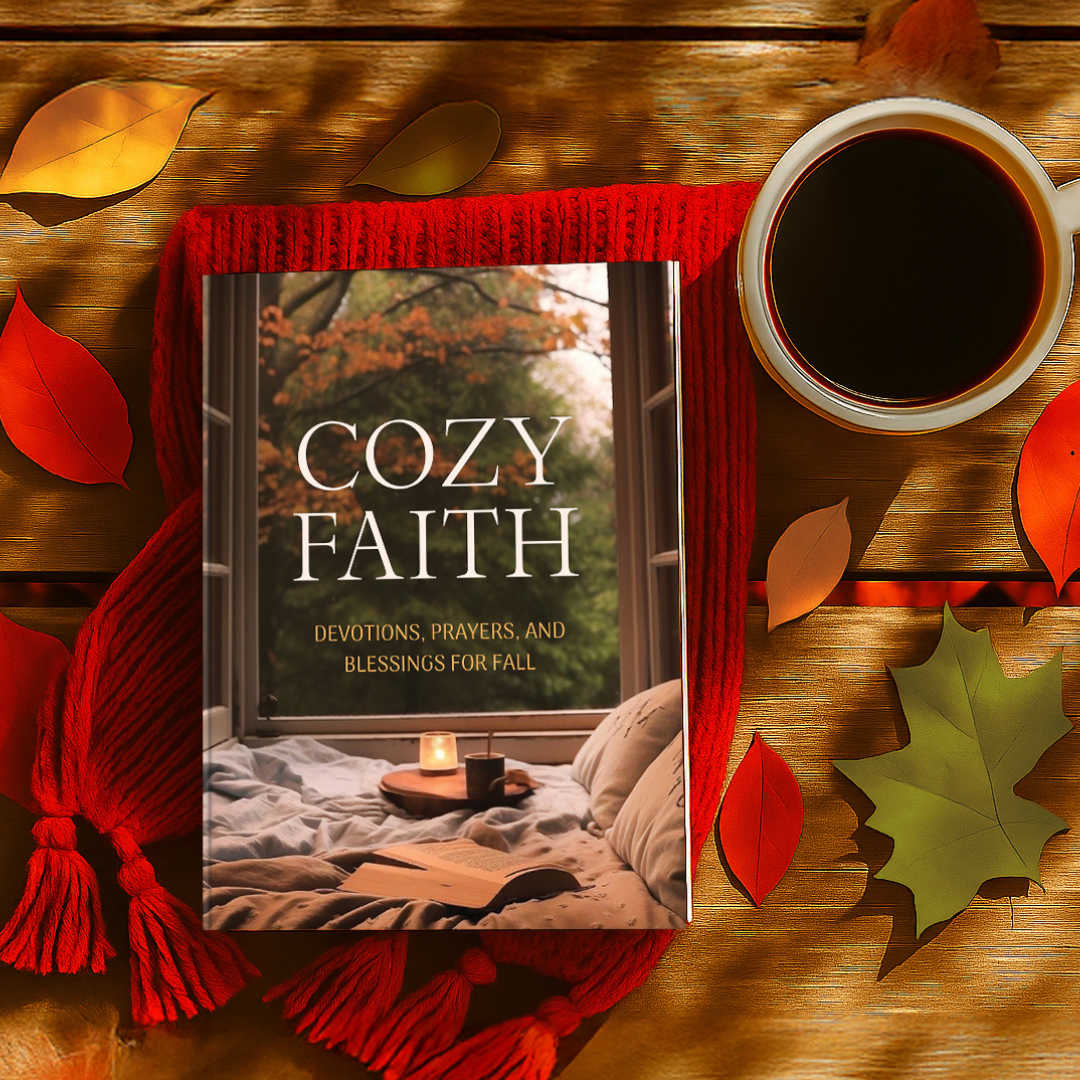 Cozy Faith: Devotions, Prayers, and Blessings for Fall