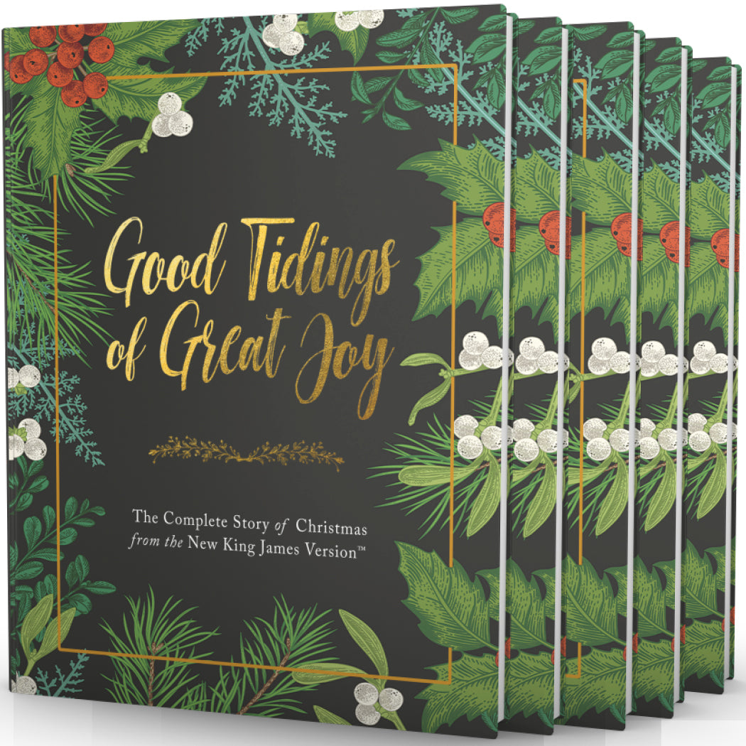Good Tidings of Great Joy 5-Pack Bundle: The Complete Story of Christmas from the New King James Version