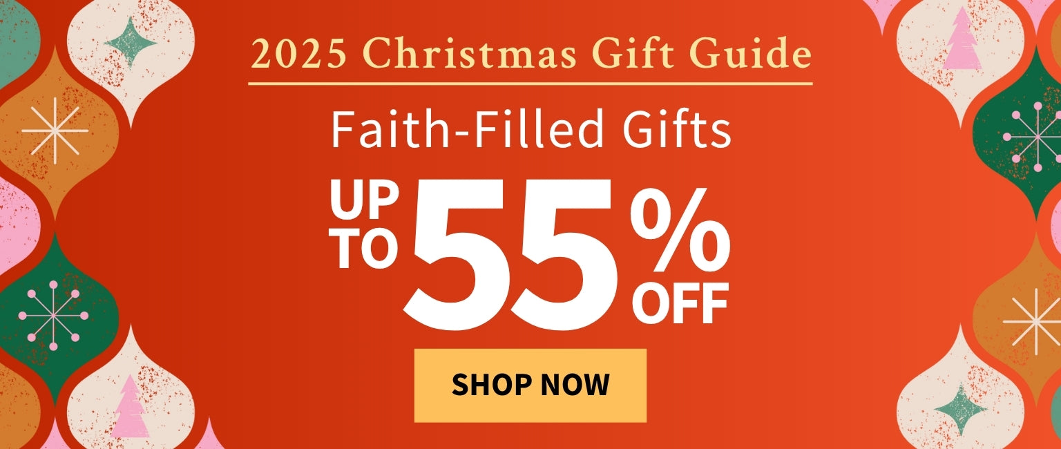 2025 Christmas Gift Guide - Faith-Filled Gifts up to 55% off