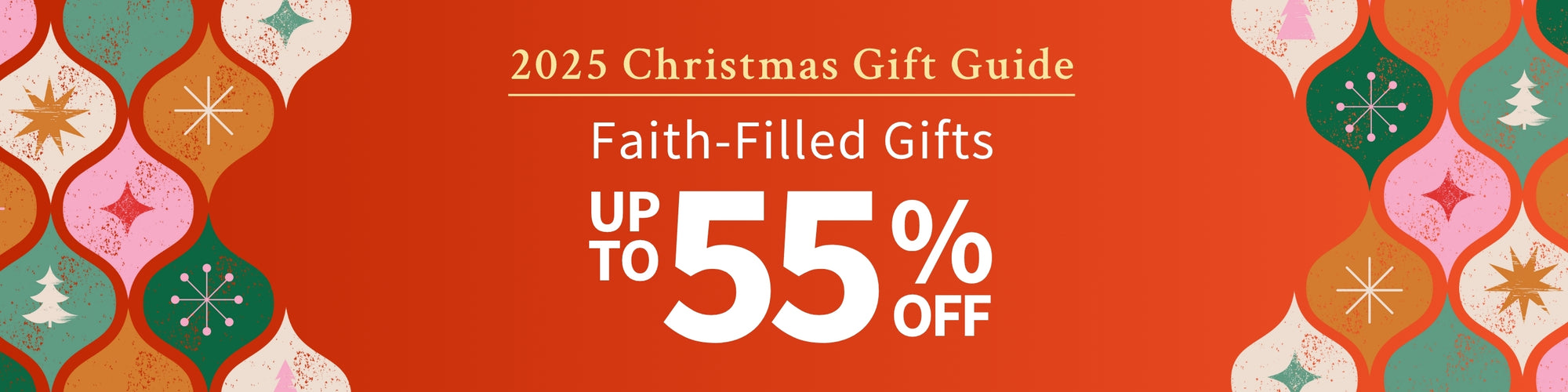 2025 Christmas Gift Guide - Faith-Filled Gifts up to 55% off