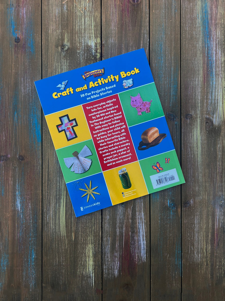 The Beginner's Bible Craft and Activity Book: 30 Fun Projects Based on Bible Stories