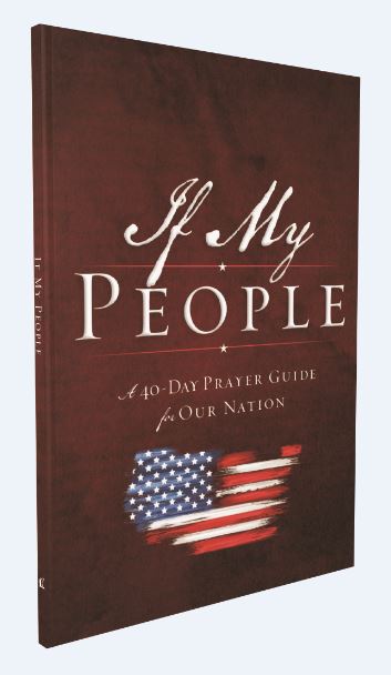 If My People Booklet: A 40-Day Prayer Guide for Our Nation