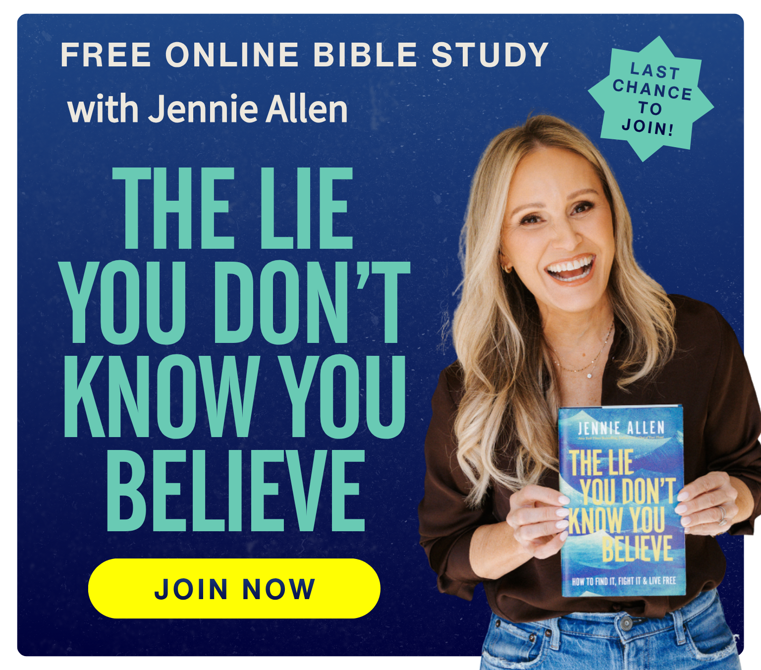 Promotional banner for a free online Bible study with a woman holding a book titled 'The Lie You Don't Know You Believe' by Jennie Allen.