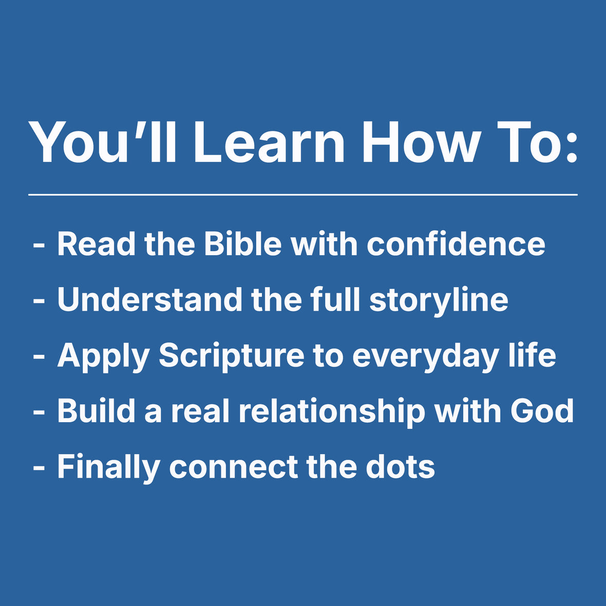 The Bible, Simplified: Learn the Story, Live the Story (A Christian Bible Study Guide to Help You Understand the Meaning and the Message of Scripture)