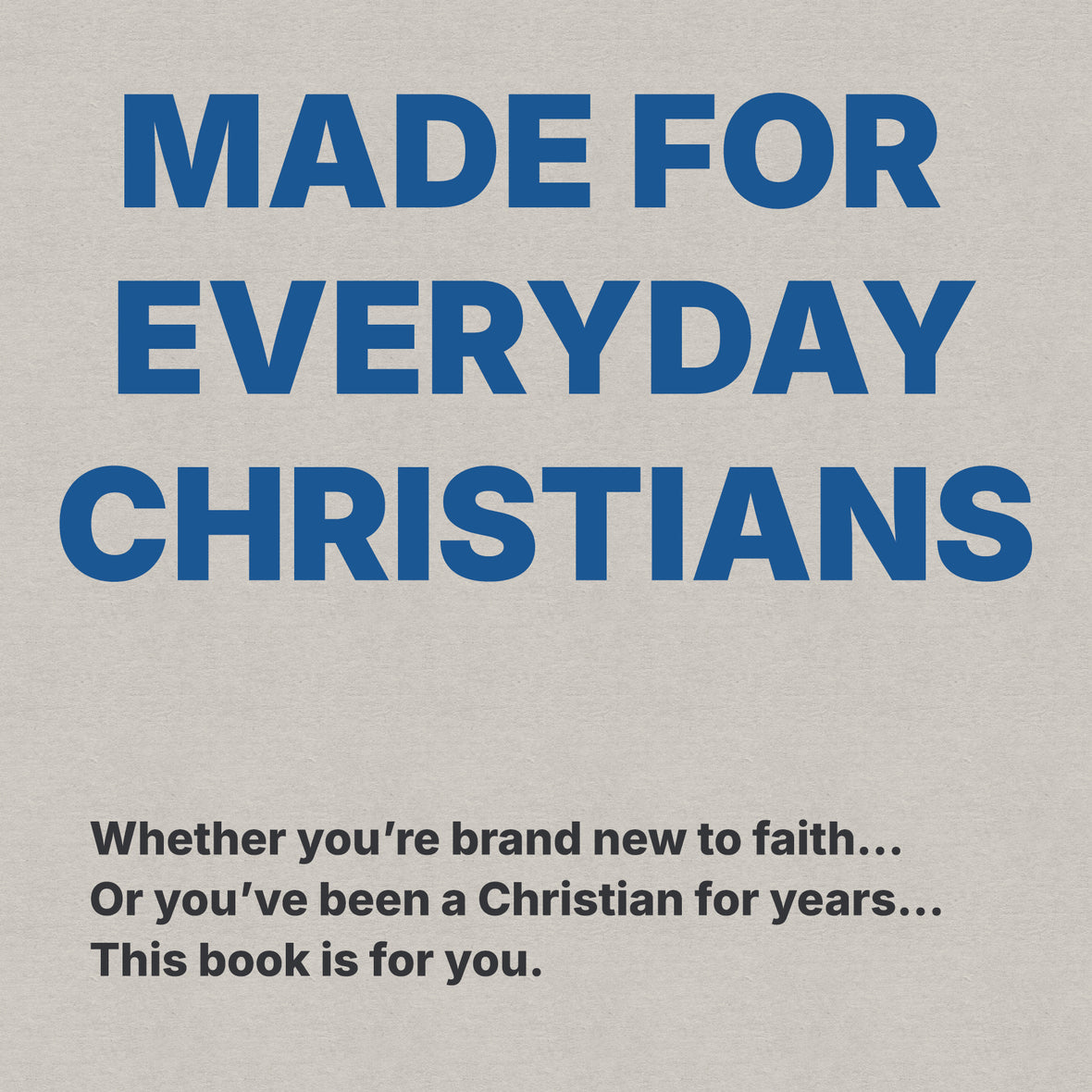 The Bible, Simplified: Learn the Story, Live the Story (A Christian Bible Study Guide to Help You Understand the Meaning and the Message of Scripture)