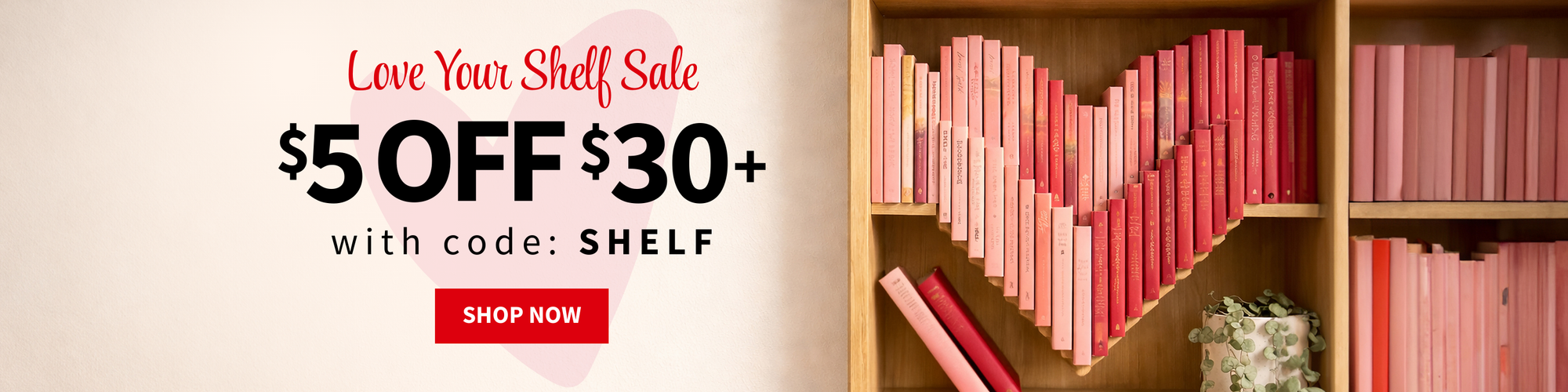 Promotional banner for a bookshelf sale with a heart-shaped arrangement of books on a wooden shelf.
