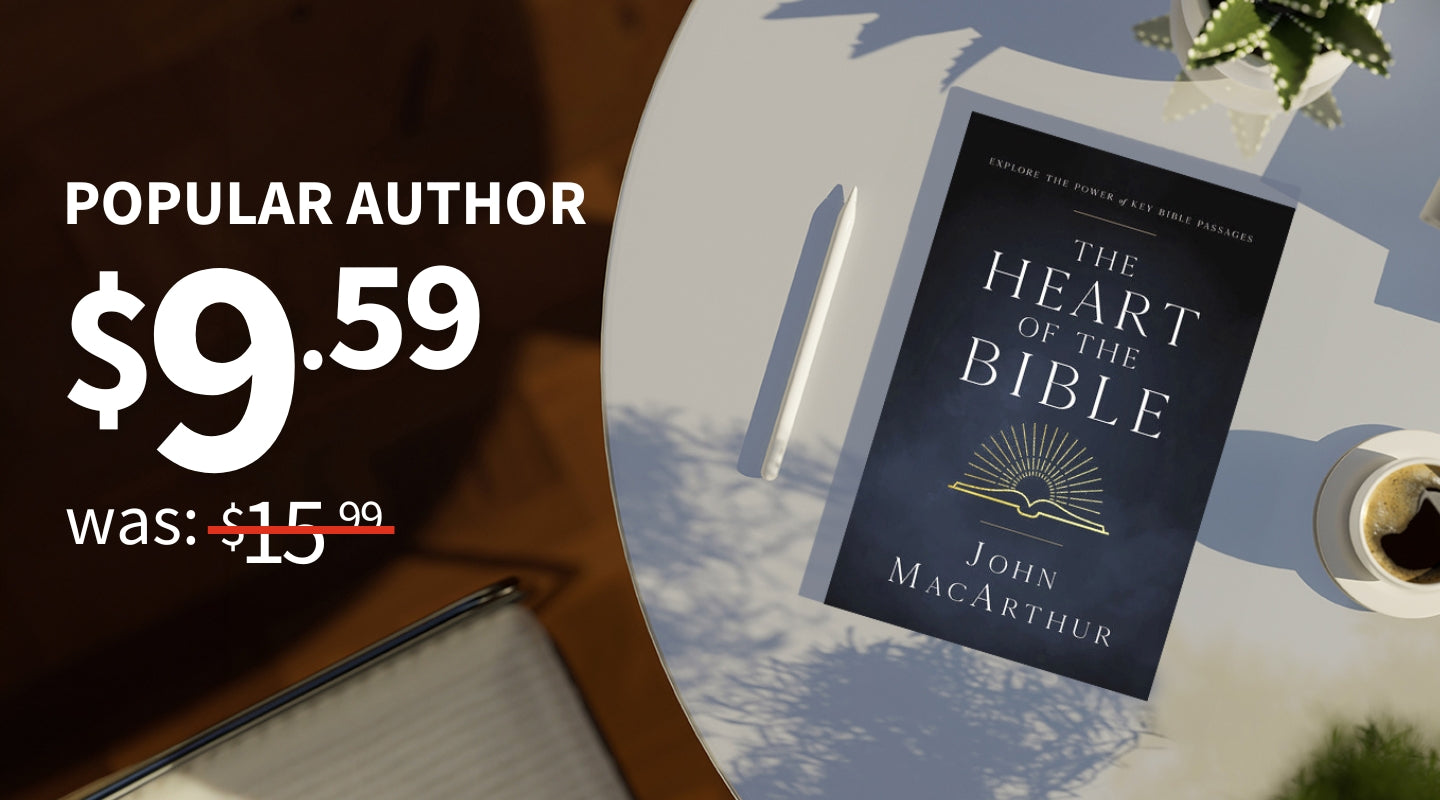 Popular Author $9.59 was $15.99 The Heart of the Bible by John MacArthur