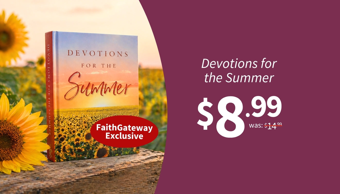 Book titled 'Devotions for the Summer' with sunflowers and a promotional price on a purple background. FaithGateway Exclusive hardcover, $8.99